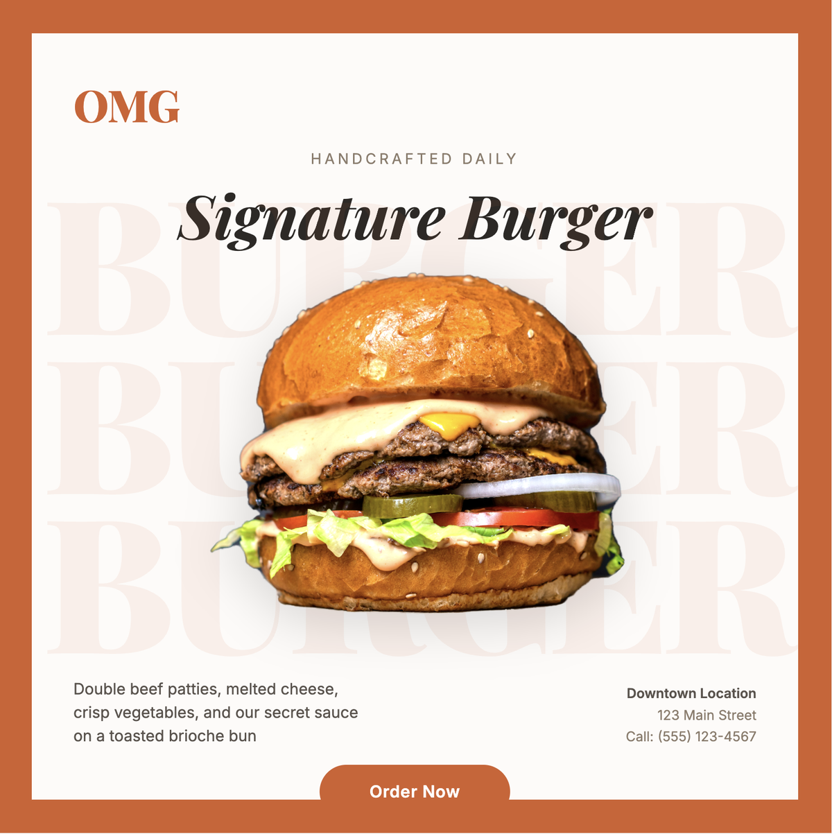 OMG — 'Signature Burger' square social poster, terracotta border